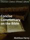 [Matthew Henry's Commentary 01] • Matthew Henry's Concise Commentary on the Bible - Enhanced Version